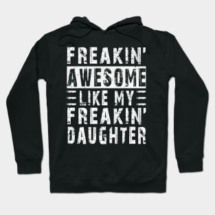 Like My Daughter from daughter Hoodie